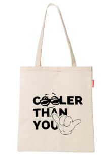 Baghashtag Cooler Than You Baskılı Bez Çanta